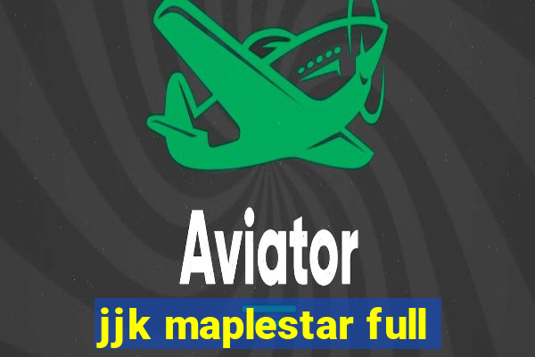 jjk maplestar full